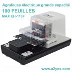  AGRAFEUSE ELECTRIQUE GRANDE CAPACITE 100 FEUILLES MAX EH - 110F 